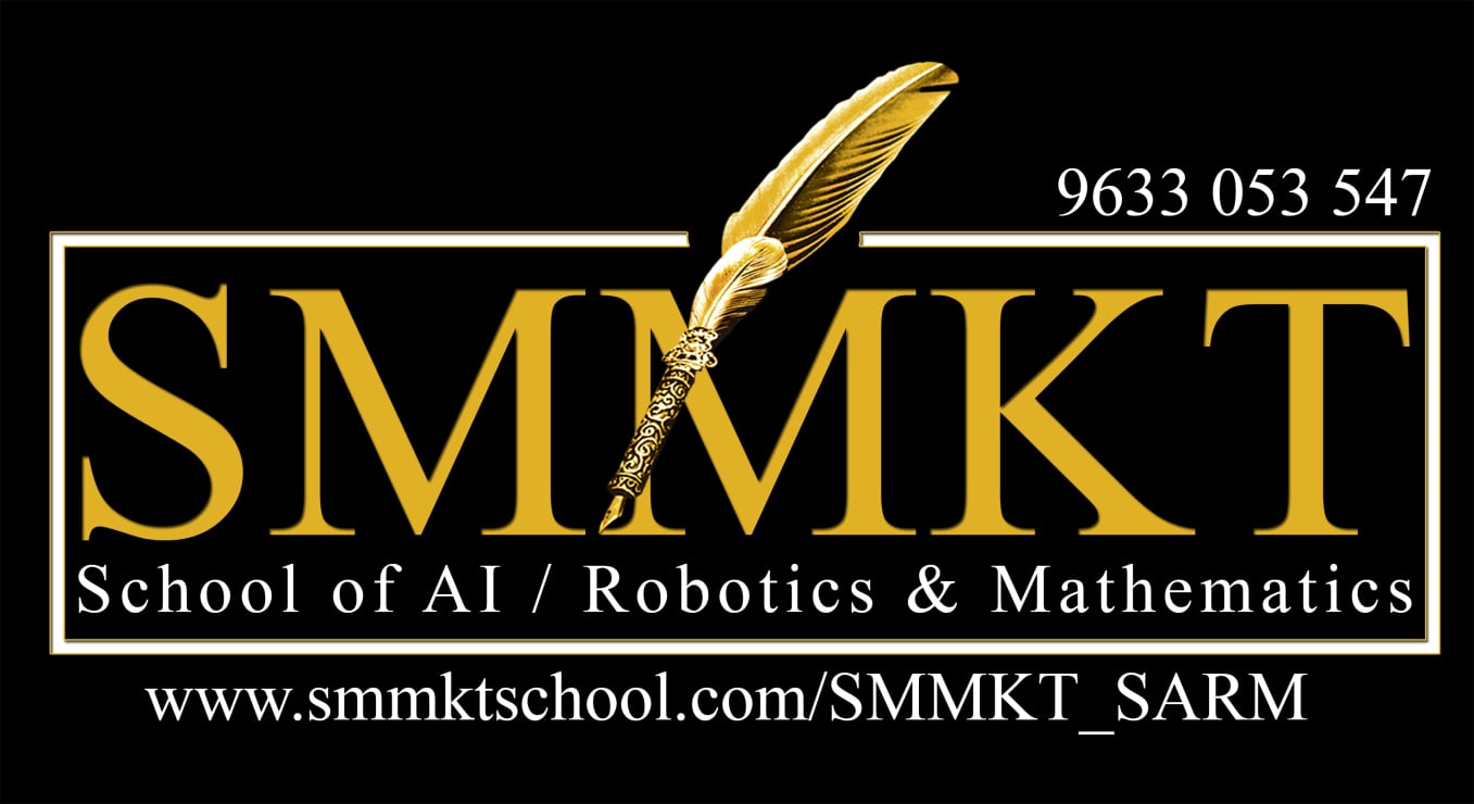 SMMKT School of AI / Robotics and Mathematics